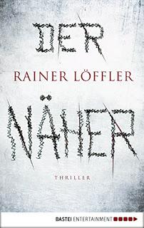 [Rezension] Rainer Löffler - Der Näher