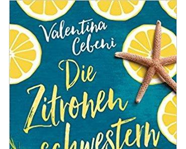 [Buchflüsterer #5] Valentina Cebeni – Zitronenschwestern