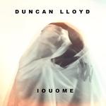 CD-REVIEW: Duncan Lloyd – IOUOME