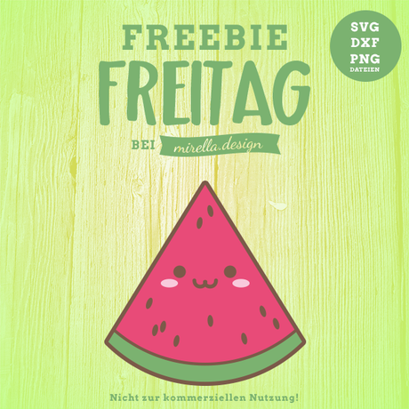 Freebie Freitag Melonen Sommer