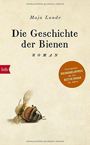 {Rezension} Die Geschichte der Bienen von Maja Lunde
