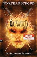 Rezension: Lockwood & Co. Das Flammende Phantom - Jonathan Stroud