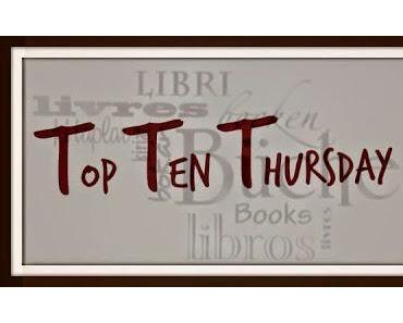 Top Ten Thursday #32