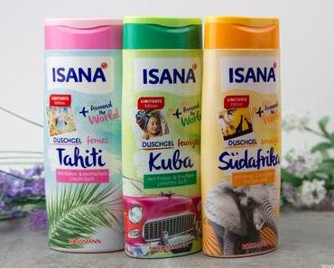 Isana - Around the World - Duschgele