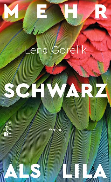 *Rezension* Mehr Schwarz als Lila / Lena Gorelik