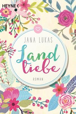 Landliebe - Jana Lukas
