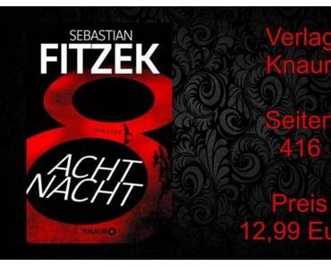 Rezension | Acht Nacht von Sebastian Fitzek