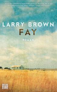 Brown, Larry: Fay