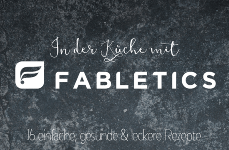 Fabletics Deutschland bringt Kochbuch mit kostenlosen Fitness Rezepten