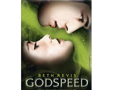 [Rezension] Godspeed - Die Reise beginnt (#1)