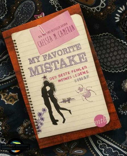 [Books] My favorite Mistake - Der beste Fehler meines Lebens von Chelsea M. Cameron