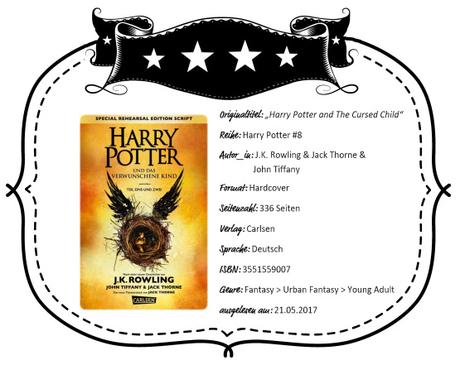 Joanne K. Rowling, Jack Thorne & John Tiffany – Harry Potter und Das verwunschene Kind
