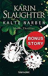 Kalte Narben: Bonus-Story zu »Bittere Wunden« - Short Thriller