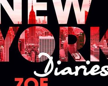 (Rezension) New York Diaries Zoe - Carrie Price