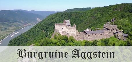 {UNTERWEGS} in der Wachau – Burgruine Aggstein