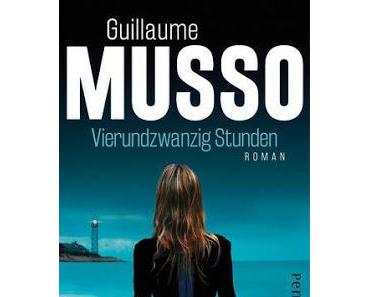Guillaume Musso: Vierundzwanzig Stunden