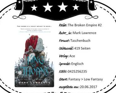 Mark Lawrence – King of Thorns