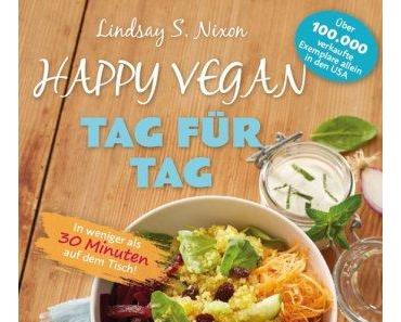 Happy vegan Tag für Tag