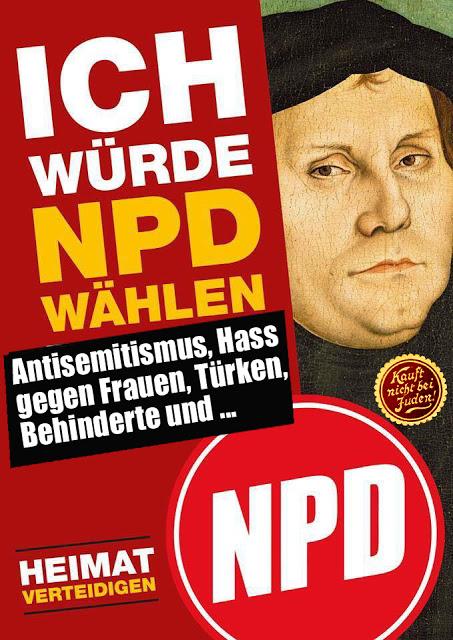 NPD holt sich Martin Luther ins braune Bett.