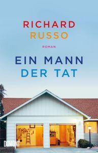 Russo, Richard: Ein Mann der Tat