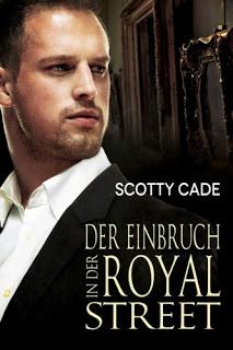 [Rezension] Scotty Cade - Der Einbruch in der Royal Street