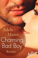 [Rezension] Adele Mann - Charming Bad Boy