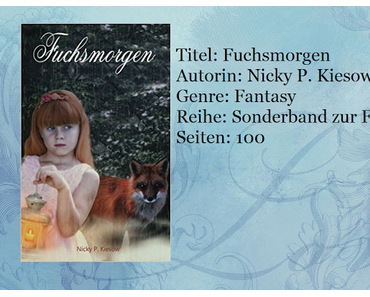 [Kurzrezension] Fuchsmorgen von Nicky P. Kiesow