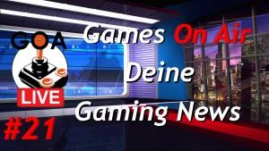 Games On Air Gaming News #21 - Lets-Plays.de