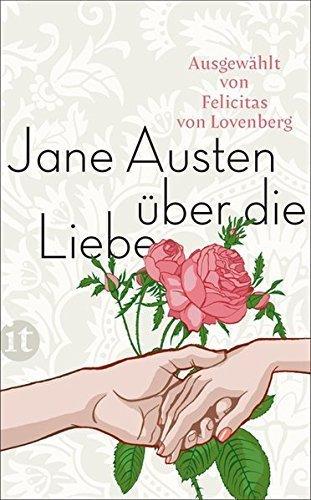 {Rezension} Jane Austen über die Liebe von Jane Austen