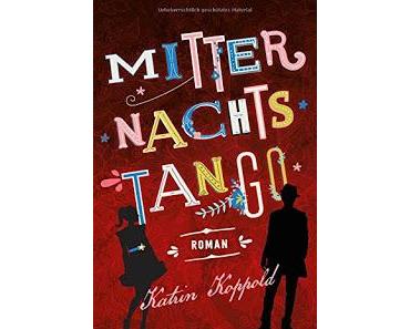 [Rezension] Mitternachtstango