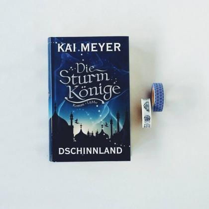 Die Sturmkönige – Dschinnland | Kai Meyer