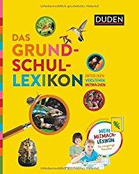 Ein tolles Geschenk zur Einschulung: Das Grundschullexikon vom Duden Verlag (Rezension)