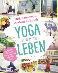 Mindfull Days – Yoga für dein Leben von Dirk Bennewitz & Andrea Kubasch