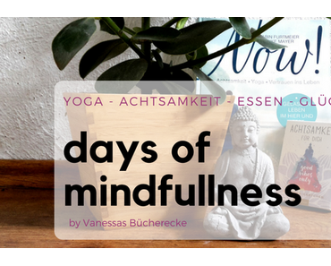 Mindfull Days – Happy Way: Alles was glücklich macht