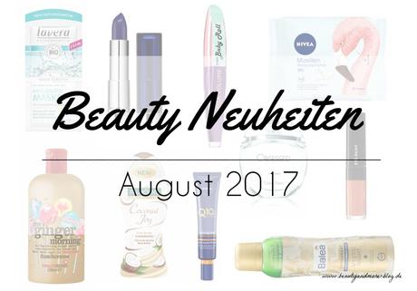 Beauty Neuheiten August 2017 – Preview