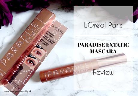 L‘Oréal Paris Paradise Extatic Mascara – Review