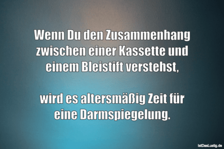 Lustiger BilderSpruch - Wenn Du den Zusammenhang zwischen einer...