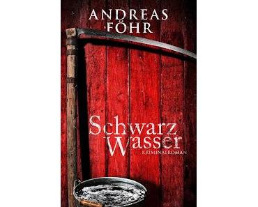 Schwarzwasser - Andreas Föhr