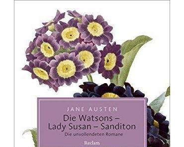 {Rezension} Die Watsons/Lady Susan/Sanditon von Jane Austen