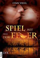 [Rezension] Lynn Viehl - The Heat Band 2 "Spiel mit dem Feuer"