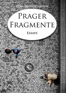 [Kurzrezension] Prager Fragmente