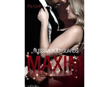 Russian Bodyguards 01 - Maxim von Pia Conti