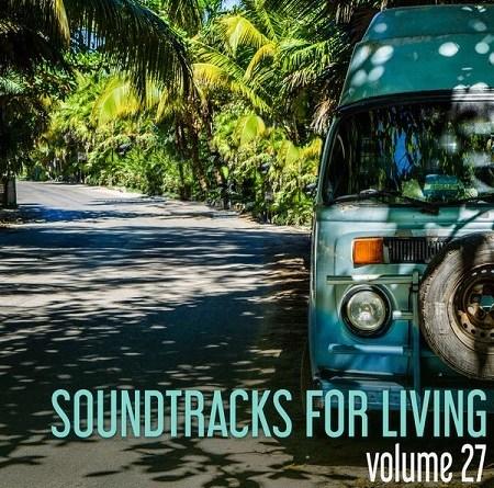 Soundtracks for Living – Volume 27 (Mixtape)