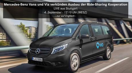 Live Stream: Mercedes-Benz Vans und Via verkünden Ausbau der Ride-Sharing Kooperation