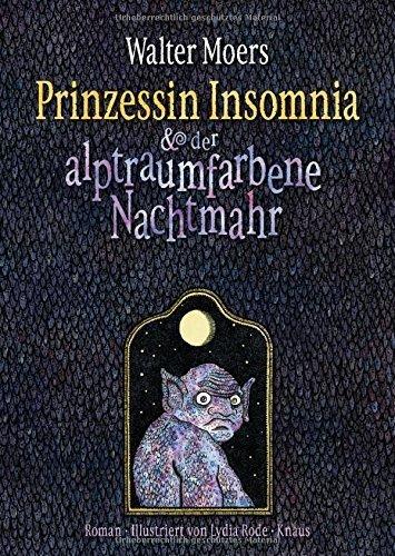 {Rezension} Prinzessin Insomnia & der alptraumfarbene Nachtmahr von Walter Moers