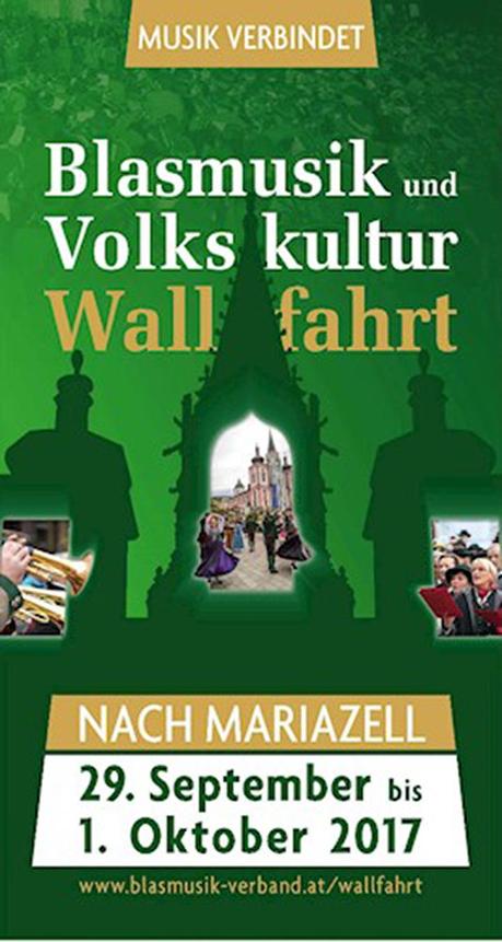 Veranstaltungstipp: Blasmusik & Volkskultur Wallfahrt nach Mariazell