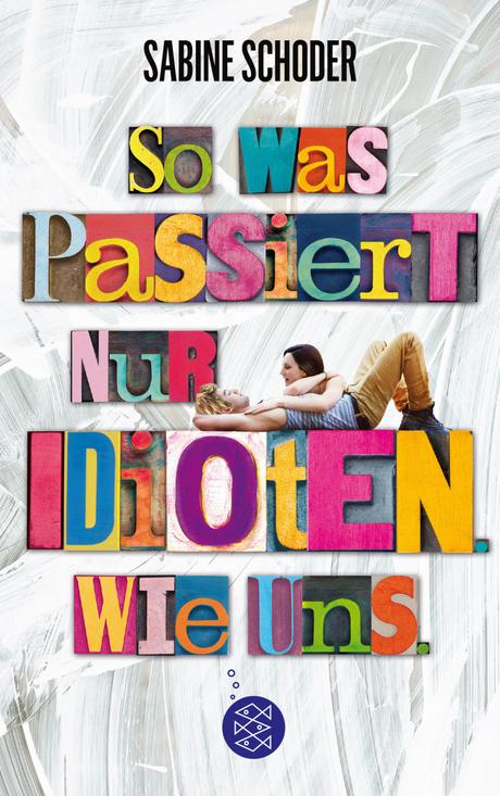 http://www.fischerverlage.de/buch/so_was_passiert_nur_idioten_wie_uns/9783733504281