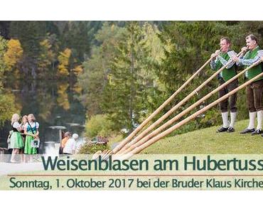 Termintipp: Weisenblasen am Hubertussee – 1.Okt.2017