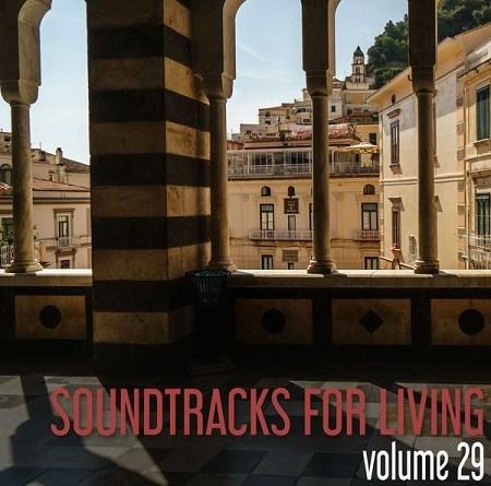 Soundtracks for Living – Volume 29 (Mixtape)