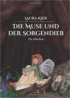 [Rezension] Die Muse und der Sorgendieb von Laura Kier
